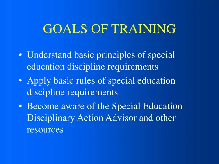 goals of training