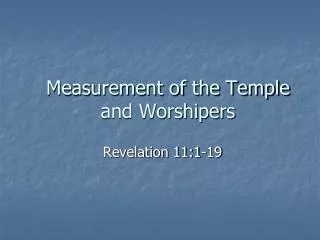 measurement of the temple and worshipers