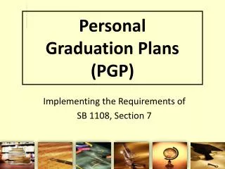 Personal Graduation Plans (PGP)