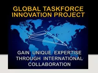Global TaskForce Innovation Project