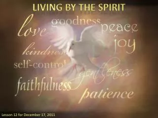 LIVING BY THE SPIRIT