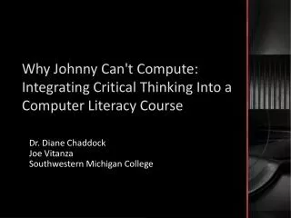 Why Johnny Can't Compute: Integrating Critical Thinking Into a Computer Literacy Course