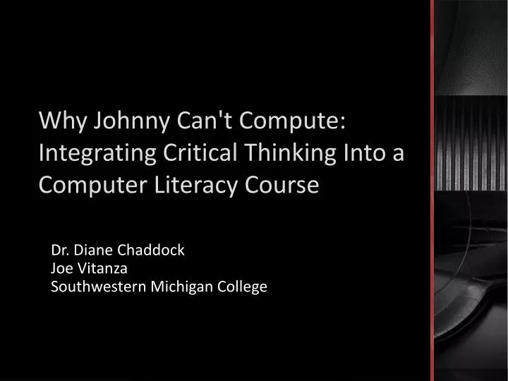 why johnny can t compute integrating critical thinking into a computer literacy course