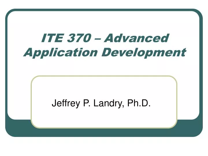 ite 370 advanced application development
