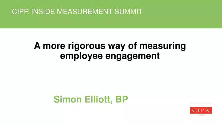 a more rigorous way of measuring employee engagement