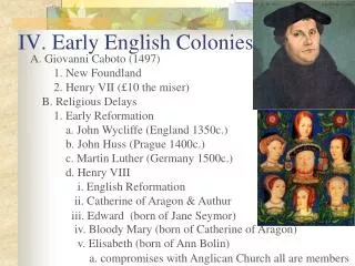 IV. Early English Colonies