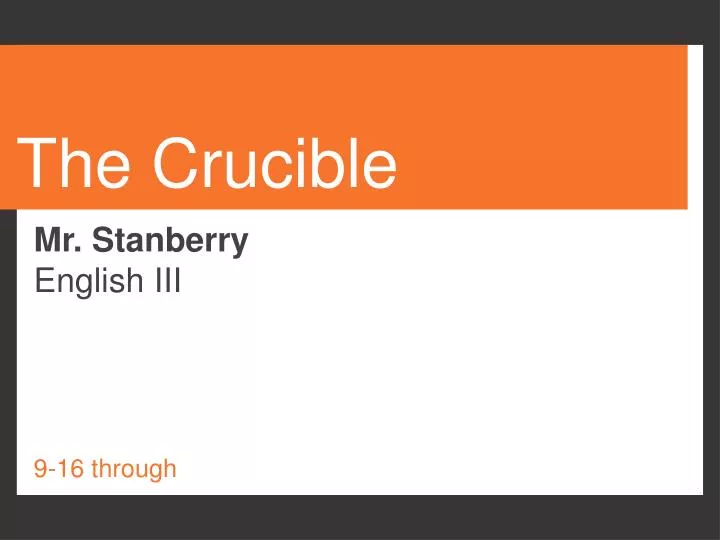 the crucible