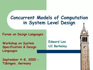 Concurrent Models of Computation in System Level Design