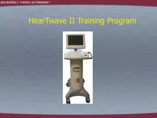 HearTwave II Training Program