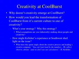 Creativity at CoolBurst