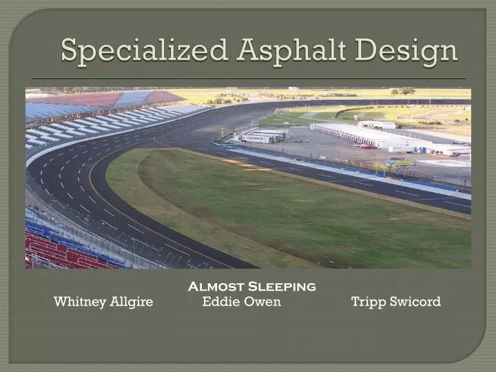 specialized asphalt design