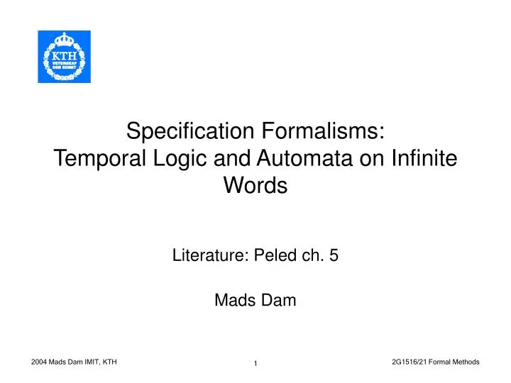 specification formalisms temporal logic and automata on infinite words