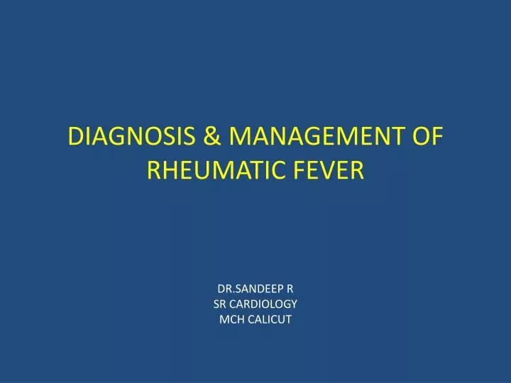 diagnosis management of rheumatic fever