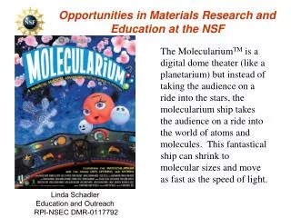Opportunities in Materials Research and Education at the NSF