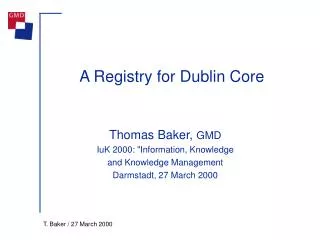 A Registry for Dublin Core