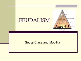 FEUDALISM