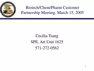Biotech/Chem/Pharm Customer Partnership Meeting, March 15, 2005