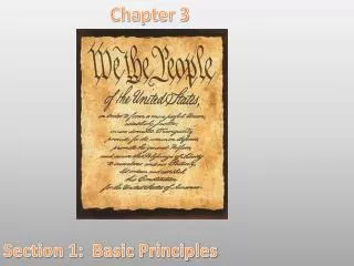 Chapter 3 Section 1: Basic Principles