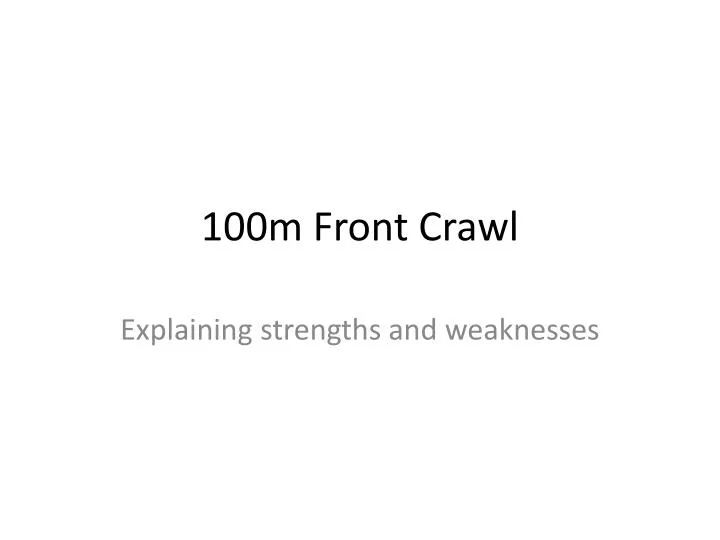 100m front crawl