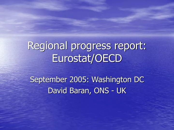 regional progress report eurostat oecd