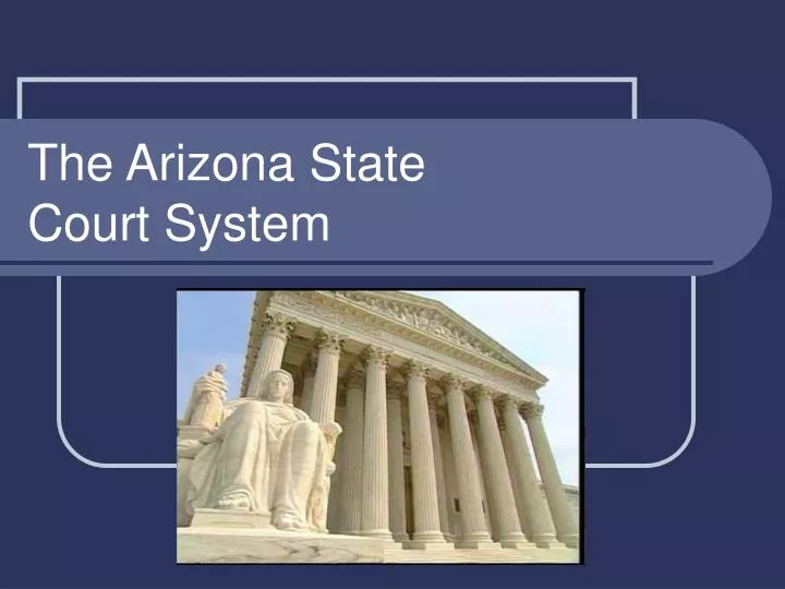 the arizona state court system