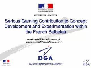 Serious Gaming Contribution to Concept Development and Experimentation within the French Battlelab