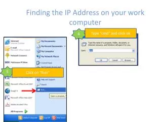Finding the IP Address on your work computer