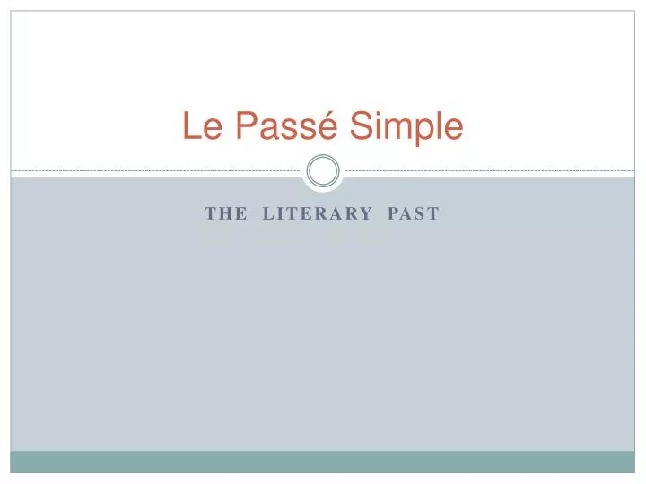 le pass simple