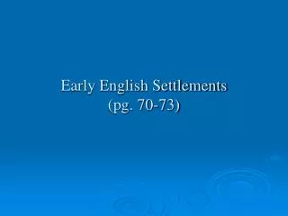 early english settlements pg 70 73