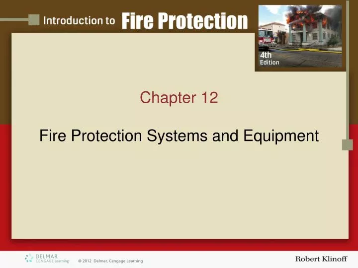 chapter 12 fire protection systems and equipment