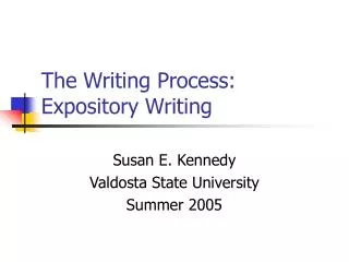The Writing Process: Expository Writing