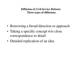 Diffusion of Civil Service Reform: Three types of diffusions