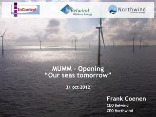 MUMM - Opening “Our seas tomorrow” 31 oct 2012