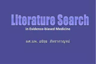 in Evidence-biased Medicine