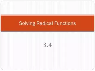 Solving Radical Functions