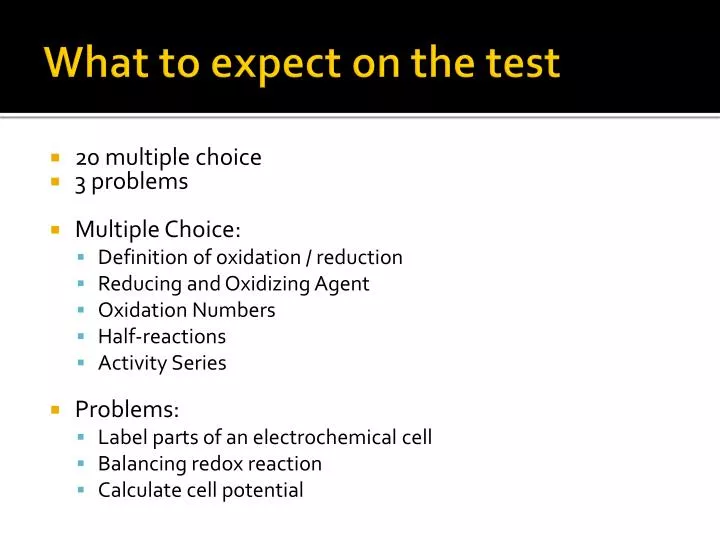 what to expect on the test