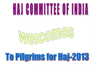 HAJ COMMITTEE OF INDIA