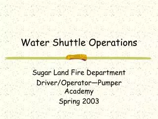 Water Shuttle Operations