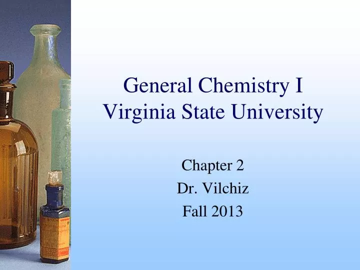 general chemistry i virginia state university