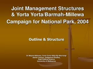 Joint Management Structures &amp; Yorta Yorta/Barmah-Millewa Campaign for National Park, 2004
