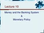 Lecture 10 - slide 1