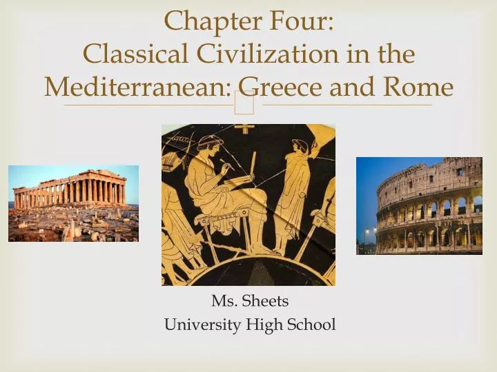 chapter four classical civilization in the mediterranean greece and rome