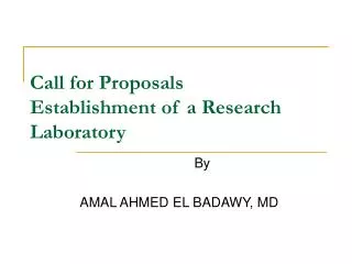 Call for Proposals Establishment of a Research Laboratory