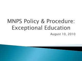 MNPS Policy &amp; Procedure: Exceptional Education