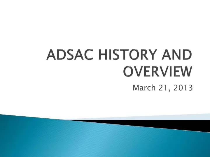 adsac history and overview