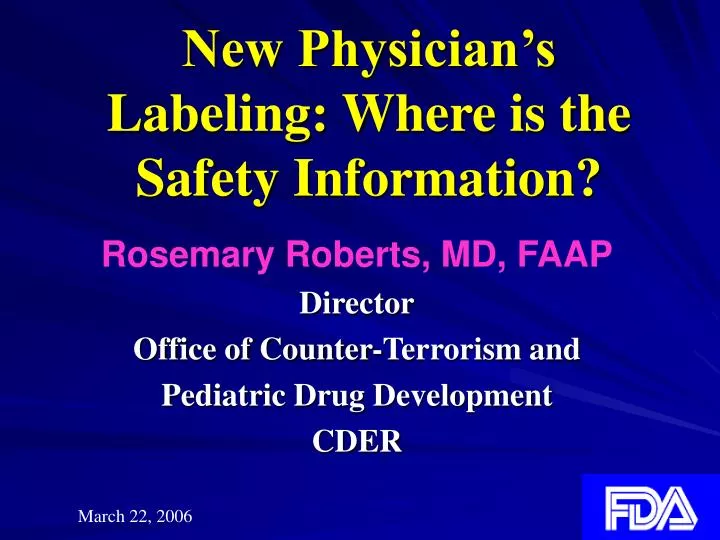 new physician s labeling where is the safety information