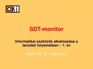 sdt monitor