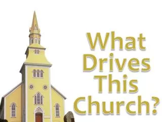 What Drives This Church?