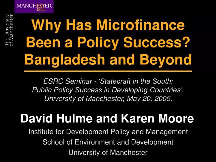 why has microfinance been a policy success bangladesh and beyond