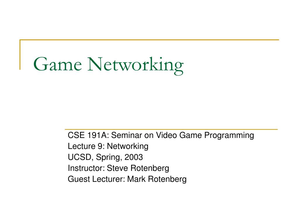 PPT - Game Networking PowerPoint Presentation, free download - ID:1705617